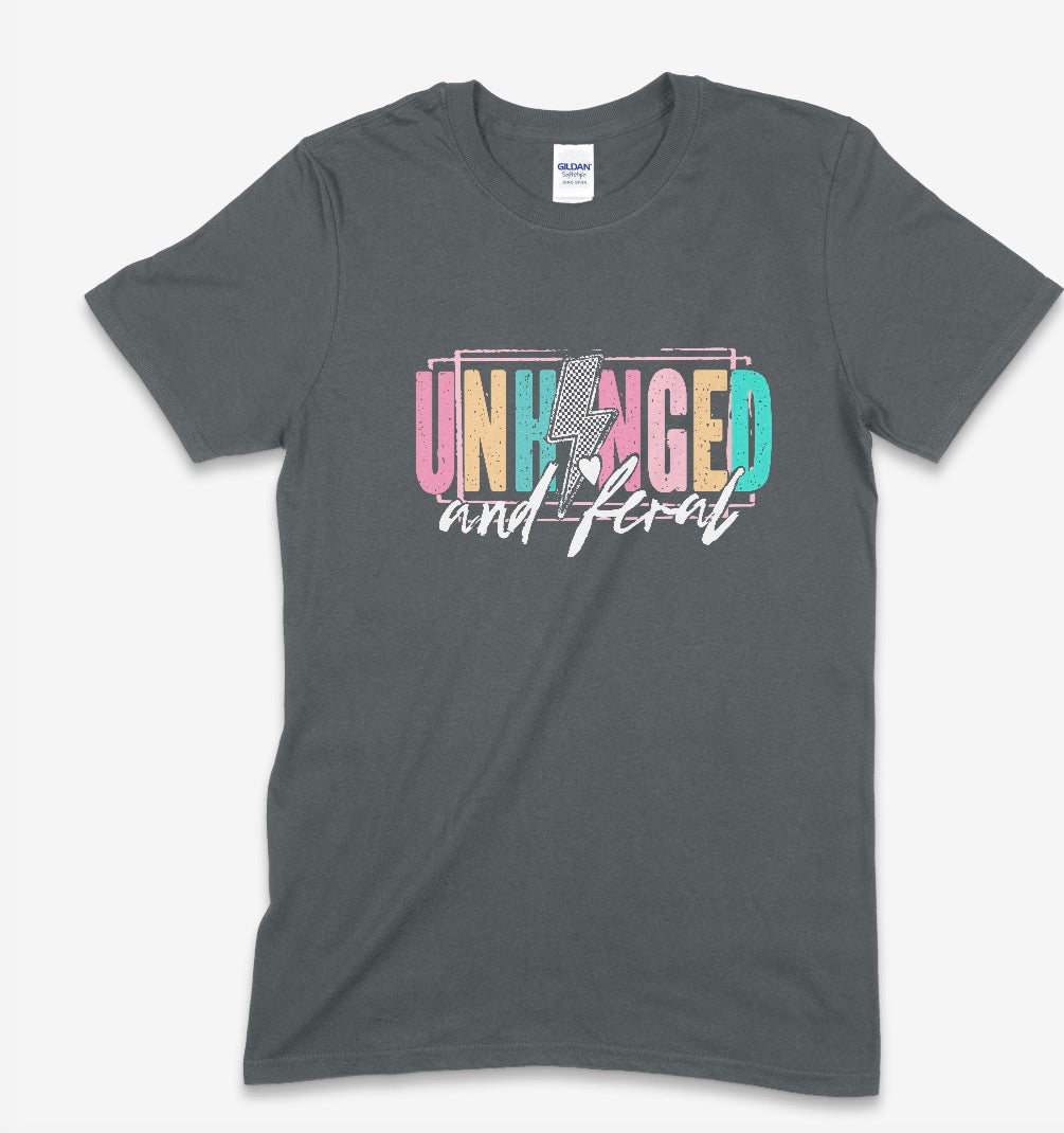 Unhinged & Feral