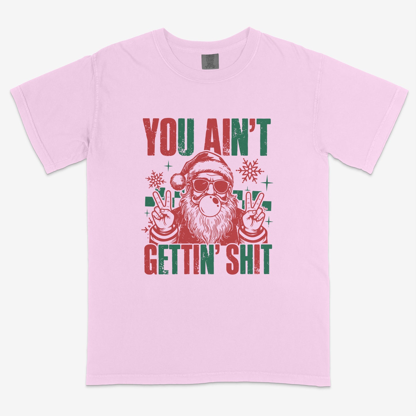 You Ain’t Getting Shit