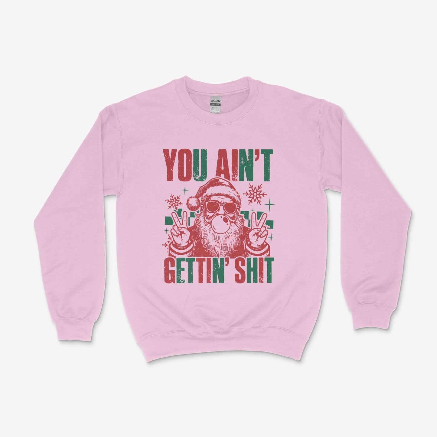 You Ain’t Getting Shit