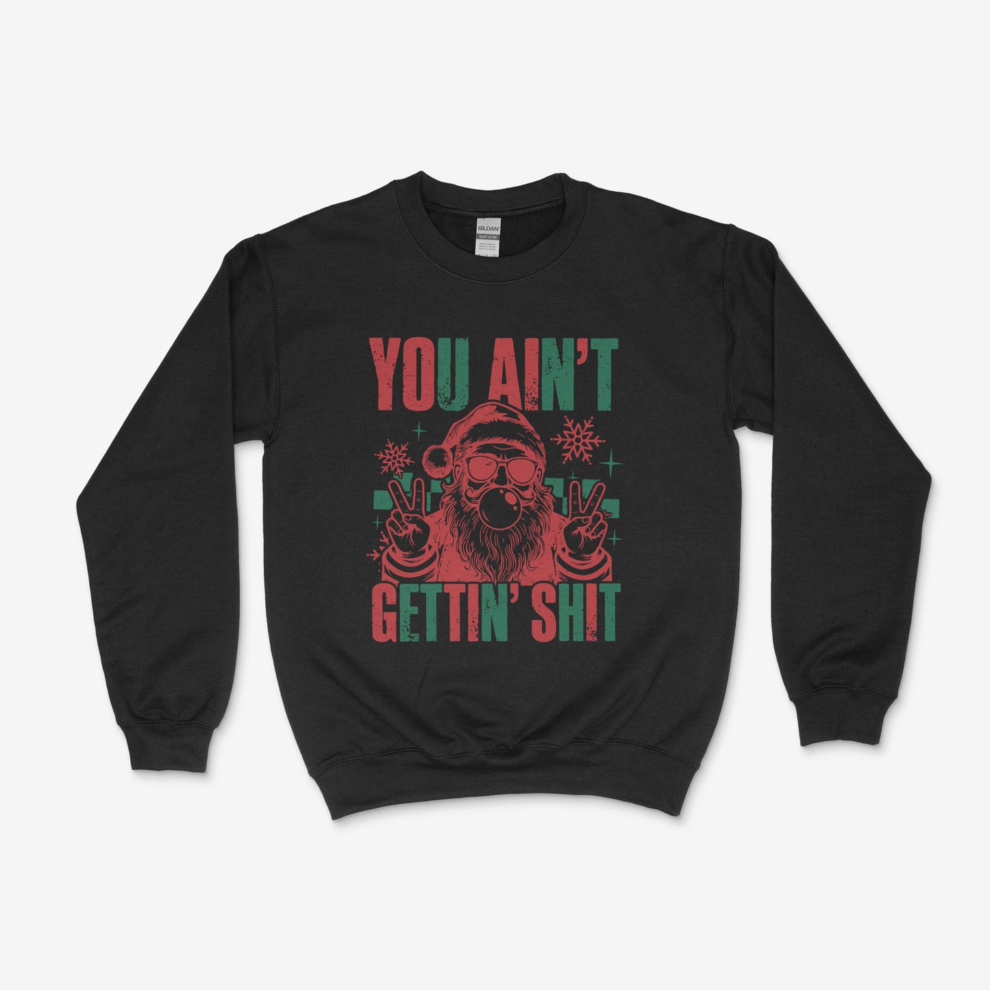 You Ain’t Getting Shit