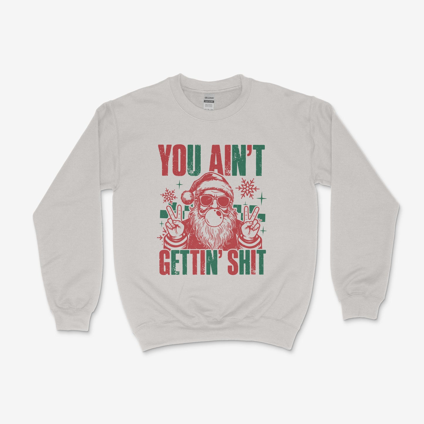 You Ain’t Getting Shit