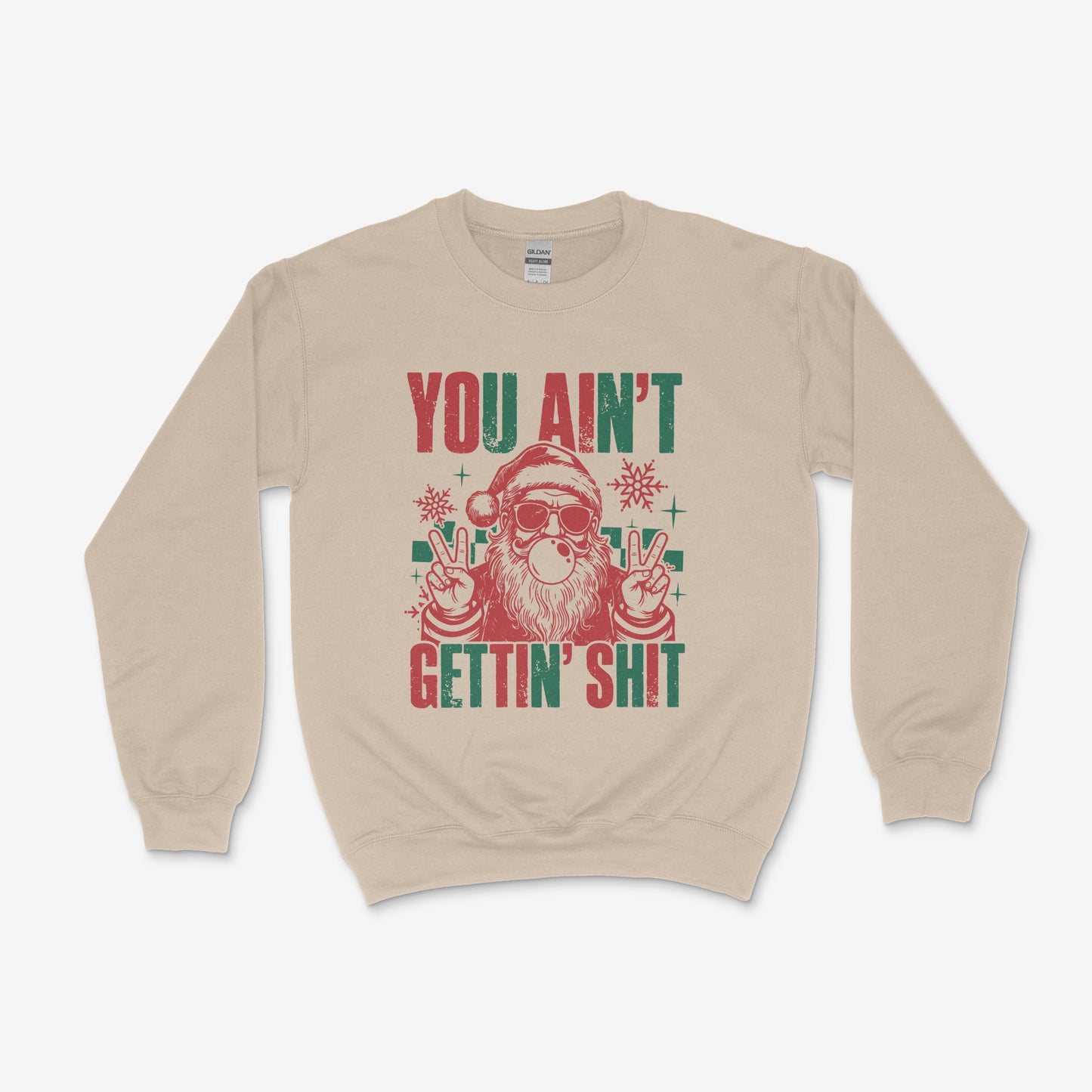 You Ain’t Getting Shit