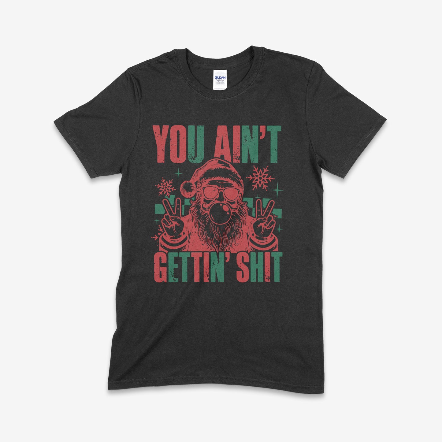 You Ain’t Getting Shit