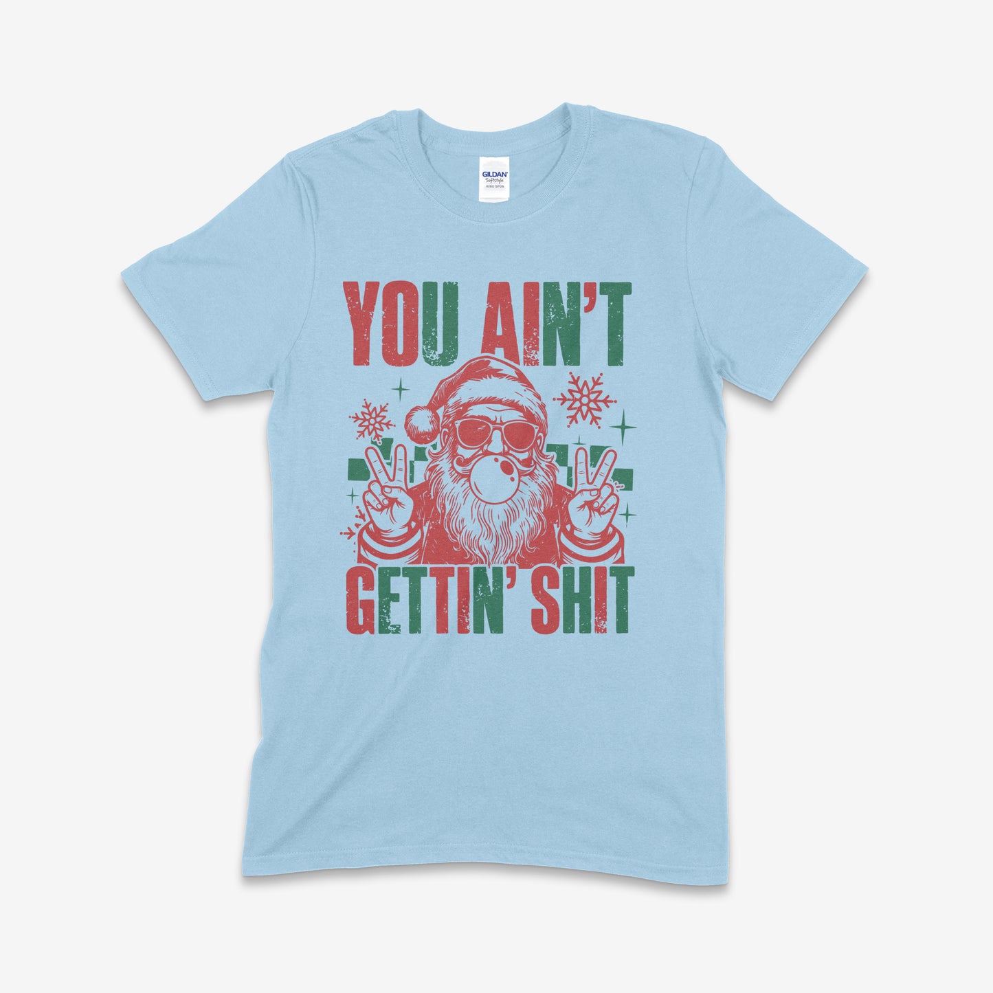 You Ain’t Getting Shit